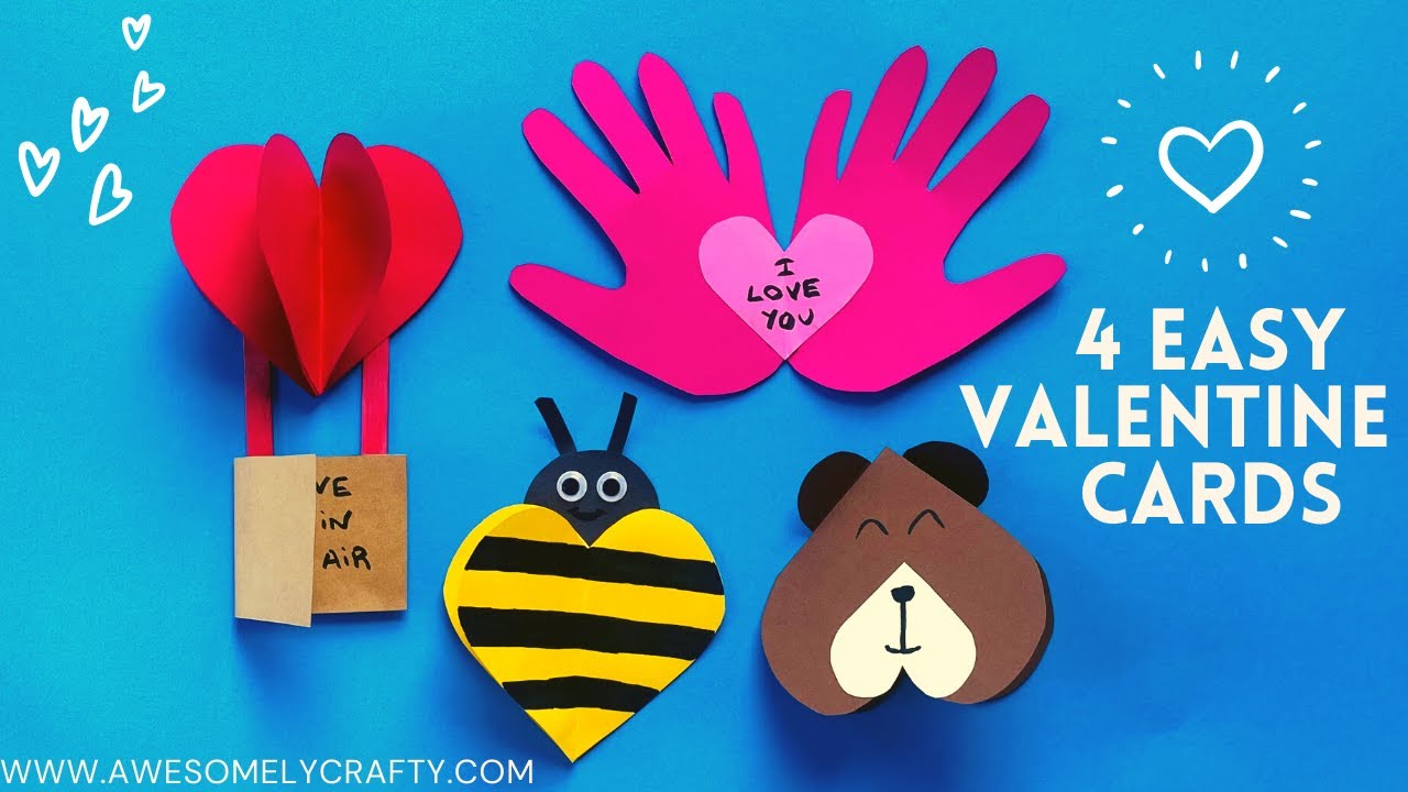 4 Easy Valentine Cards for Kids  Easy Valentine's Day Crafts for Kids 
