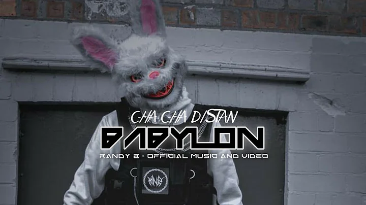 Randy B - Babylon - Cha Cha Distan Official Music & Video.