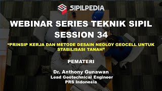 Webinar Prinsip Kerja Dan Metode Desain Neoloy Geocell Untuk Stabilisasi Tanah