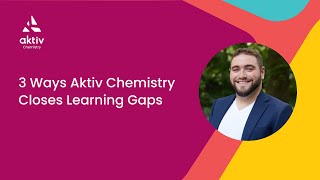How Aktiv Chemistry Scales Engagement in STEM
