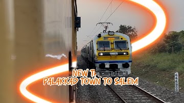 New MEMU! Palakkad Town to Salem via Erode | Connecting MEMU Express