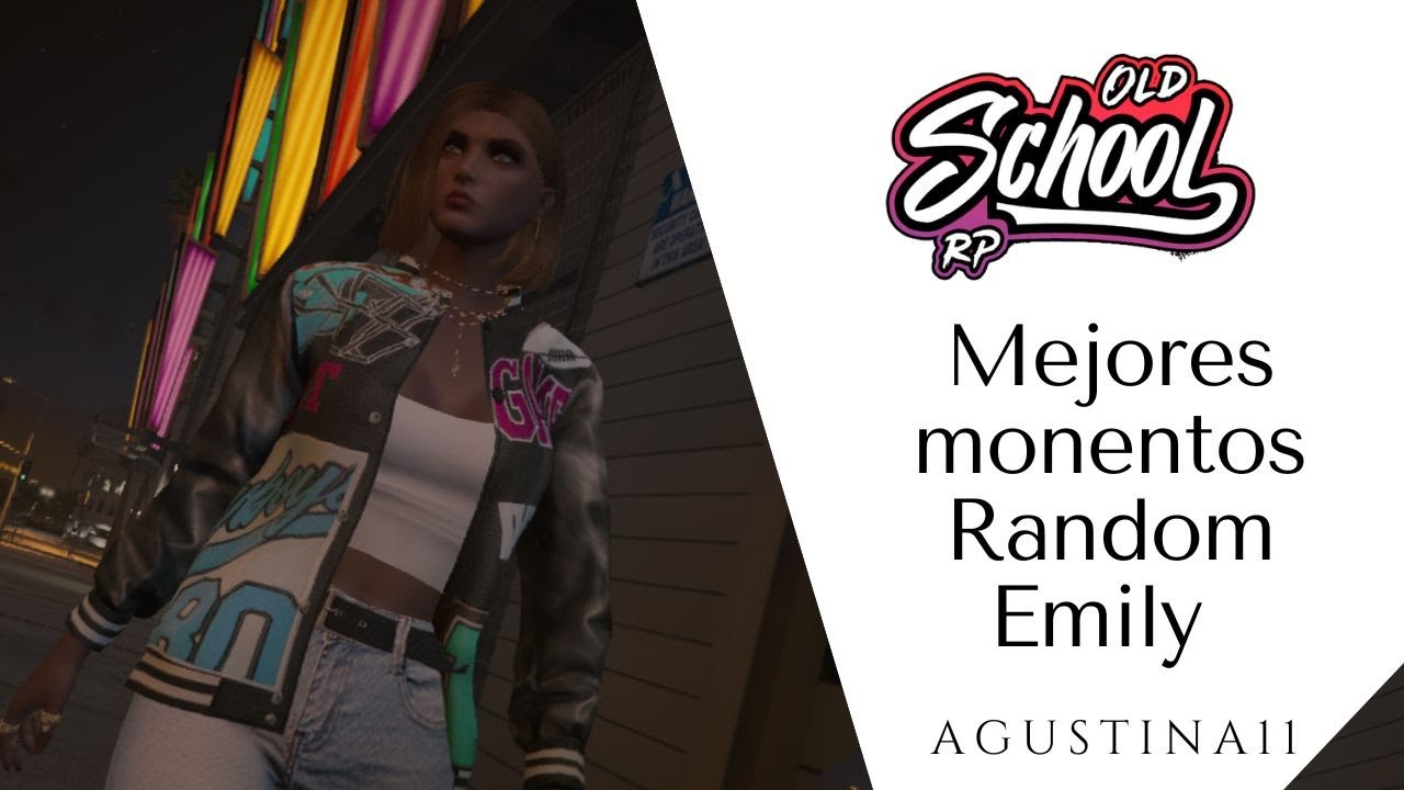 [OLD SCHOOLD RP] Mejores Momentos random Emily | +18 | #5 - YouTube