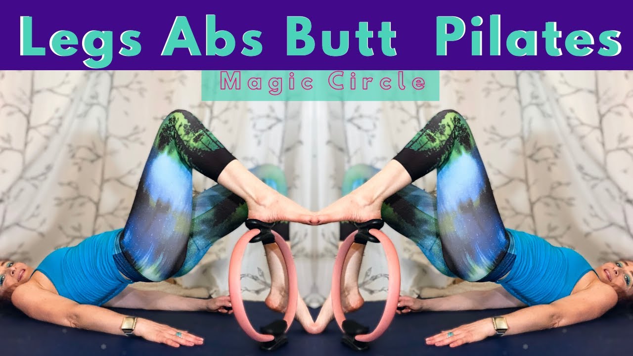 Legs Abs & Butt Pilates Magic Circle 20 minute Workout YouTube