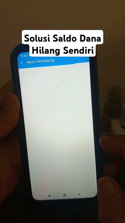 Solusi Saldo Dana Hilang Sendiri
