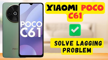 Device lagging and working slow problem || How to solve lagging problem Xiaomi Poco C61