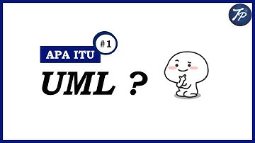 Tutorial UML : Pengertian UML ? Apa itu UML ( Unified Modelling Language ) ?