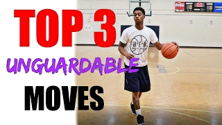 Top 3 Unguardable Moves  Simple Basketball Moves