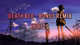 Powfu, beabadoobee & blink-182 - Death  bed - bonus remix lyrics