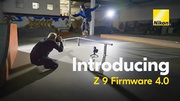Nikon Z 9 Firmware 4.0 Update | New Video and Photo Features First Look