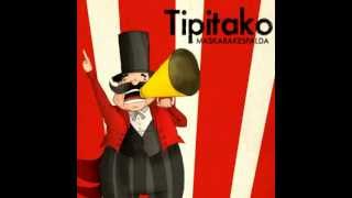 Video thumbnail of "Tipitako - Rio Tobogan -"