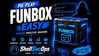 Funbox Easy Walkthrough | OffSec PG Play | Enumeration to Root 🔥
