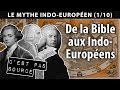 De la bible aux indoeuropens le mythe indoeuropen 1