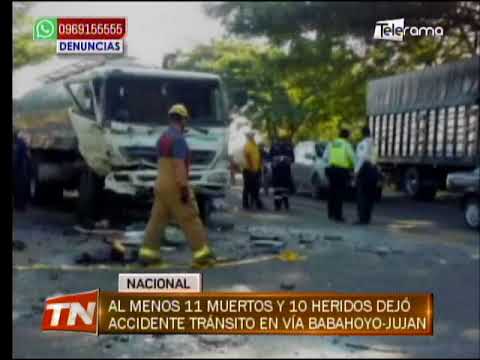 Al menos 11 muertos y 10 heridos dejó accidente tránsito en vía Babahoyo - Jujan