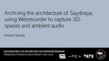 Using Webrecorder to Capture 3D-Spaces and Ambient Audio by Anisa Hawes