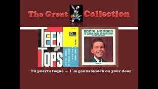 I´m gonna knock on your door (Eddie Hodges) -  (Tu puerta toque (Los Teen Tops) -  Anabella Susan (C Resimi