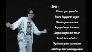 Wangsit Siliwangi   Lirik (Cep Ronal)