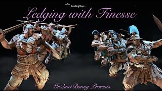 Ledging with Finesse - For Honor