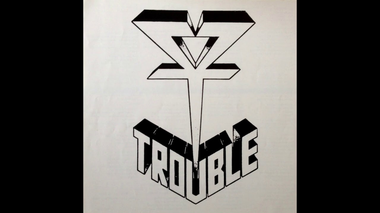 Trouble - Demo 1982