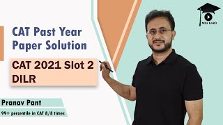 CAT 2021 Slot 2 DILR Solutions | The Best Solution Method | | CAT PYP | MBA Karo