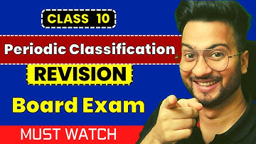 Periodic Classification Of Elements - Revision | SSC Class 10 Board Exam 2023 | Shubham Jha