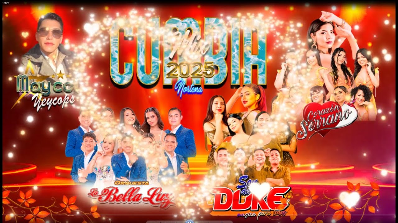 MIX CUMBIA VARIADA 2025🍻|Para bailar, tomar y llorar.(SONDEL DUKE, CORAZÓN SERRANOBELLA LUZ, MAYCOL)