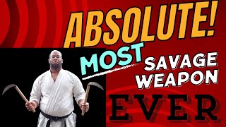 The Absolute Deadliest Karate Weapon: The Kama.
