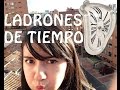 Ladrones de tiempo