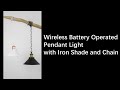 Wireless battery operated pendant light