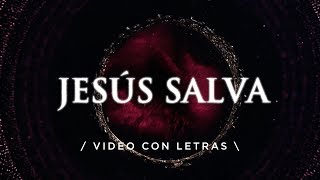 Jesús Salva - Marcos Witt - Video con letra / Videolyric (Congreso Adoradores EN VIVO) chords