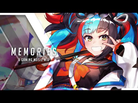 Memories | A Gaming Music Mix | Best of EDM