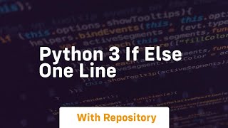 python 3 if else one line