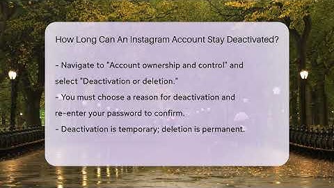 How Long Can An Instagram Account Stay Deactivated? - Everyday-Networking