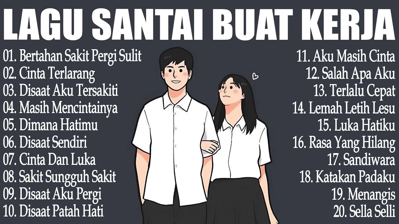 Lagu Pop Hits Indonesia Tahun 2000an - Lagu Enak Didengar Saat Santai Buat Kerja