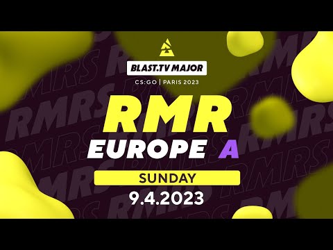 BLAST.tv Major Europe RMR: A Stream, Day 4