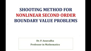 Shooting Method for Nonlinear Second Order Boundary Value Problems