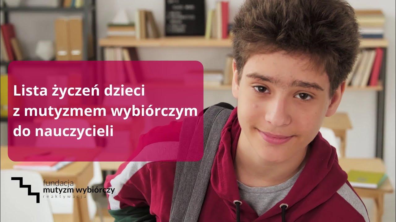 Mocne I Słabe Strony Dziecka Z Mutyzmem Lista życzeń dzieci z mutyzmem wybiórczym do nauczycieli - YouTube