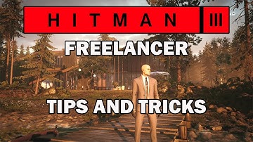 5 TIPS To Help You MASTER Hitman Freelancer