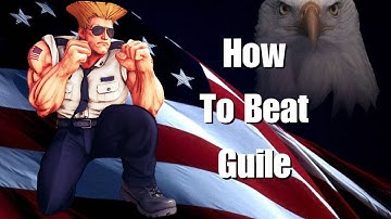 Matchup Mastery Series: How To Beat Guile in Street Fighter 6