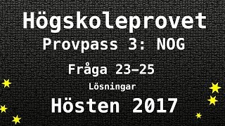 Högskoleprovet 2017 Hösten Lösningar Pass 3 NOG del 1 Kvantitativa Matte