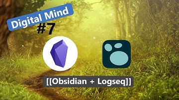 Getting Logseq + Obsidian to work together  - Creating My Digital Mind (Episode 7)