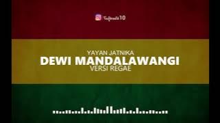Dewi Mandalawangi - Yayan Jatnika || Versi Reggae || Trinaldi cover