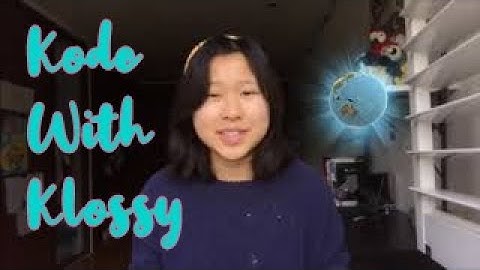 (ACCEPTED) Kode with Klossy Video Application