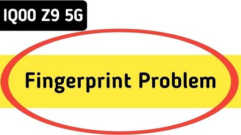 fingerprint sensor not working IQOO Z9, how to fix fingerprint problem in IQOO Z9
