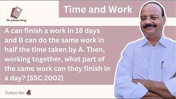 A can finish a work in 18 days and B can do the same work in half the time taken by A. Then..[contd]