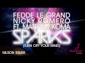 Miniature de la vidéo de la chanson Sparks (Turn Off Your Mind) (Nilson Remix)