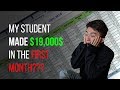 How My Student made $19,000 Profit in the First Month.