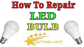 How To Repair Led Blub At Home!!