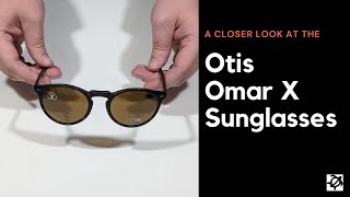 A Closer Look At The Otis Omar X Sunglasses screenshot 5