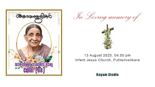 Funeral Service of Vazhapilly Davis Mary | Ragam Studio