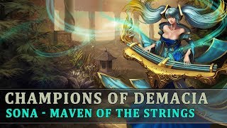The Story Behind League Of Legends [Ep26] Sona - Maven Of The Strings